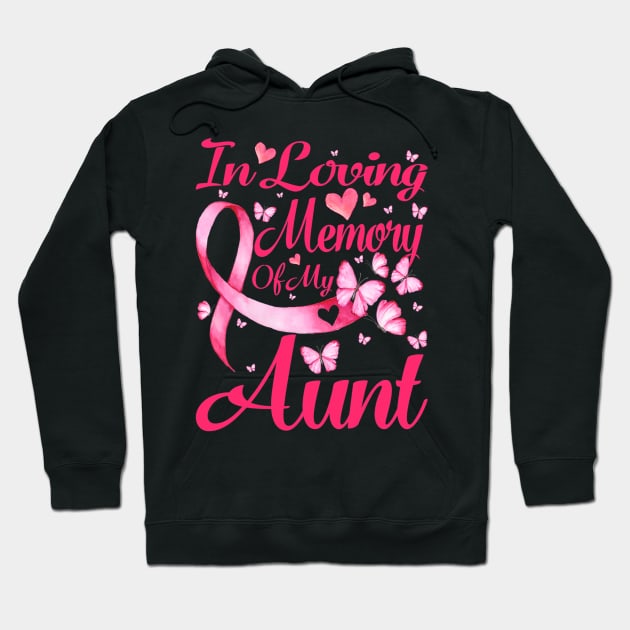 In Loving Memory Of My Aunt Breast Cancer Awareness Hoodie by CarolIrvine